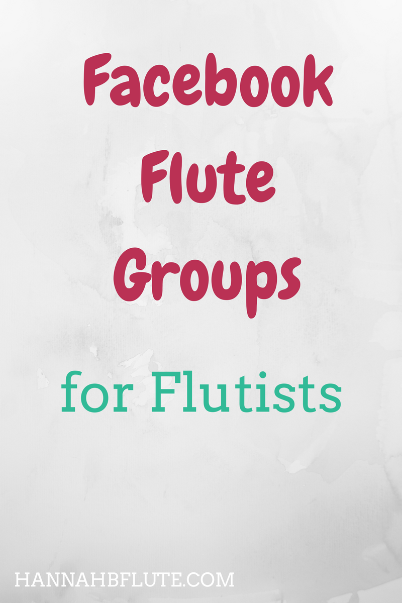 Hannah B Flute | Facebook Flute Groups