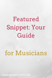 Featured Snippet: Your Guide | Hannah B Flute
