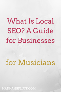 What Is Local SEO? A Guide for Businesses | Hannah B Flute